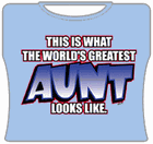Greatest Aunt Girls T-Shirt