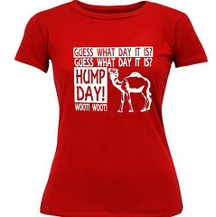 Guess What Day It Is - Camel Commercial Hump Day Girl's T-Shirt