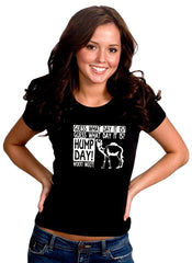 Guess What Day It Is - Camel Commercial Hump Day Girl's T-Shirt 