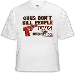 Guns Don't Kill People Mens T-Shirt