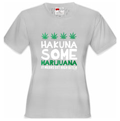 Hakuna Some Marijuana Girl's T-Shirt