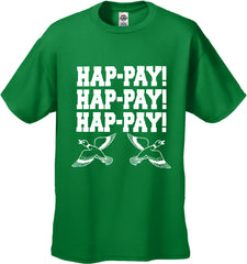 HAP-PAY! HAP-PAY! HAP-PAY! Men's T-Shirt