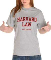 Harvard Law Just Kidding Girl's T-Shirt 