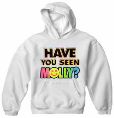 Have You Seen Molly? Adult Hoodie