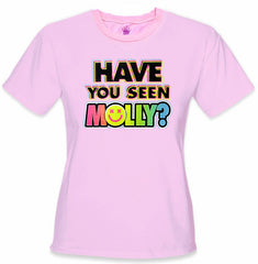 Have You Seen Molly? Girl's T-Shirt