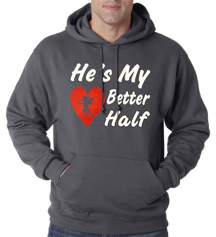 He's My Better Half Adult Hoodie