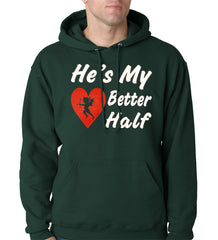 He's My Better Half Adult Hoodie