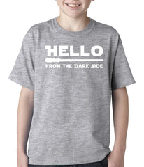 Hello - From The Dark Side Kids T-shirt