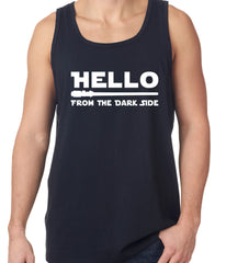 Hello - From The Dark Side Tank Top