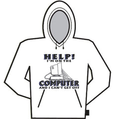 Help! I'm On The Computer Hoodie