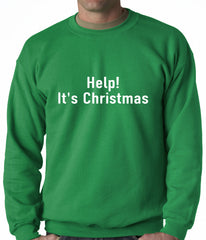 Help! It's Christmas Funny Holiday Adult Crewneck