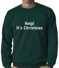 Help! It's Christmas Funny Holiday Adult Crewneck