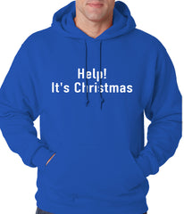 Help! It's Christmas Funny Holiday Adult Hoodie