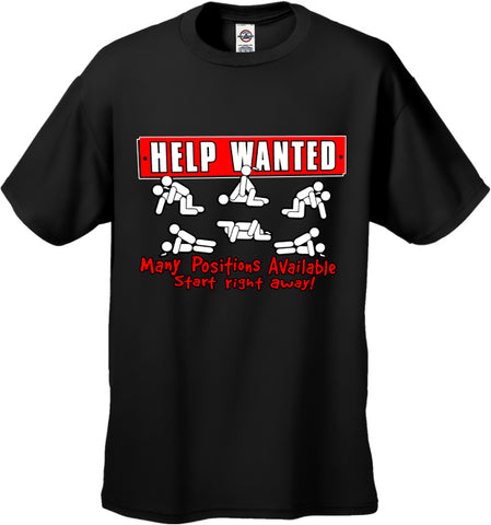 Help Wanted Many Positions Available Mens T-Shirt
