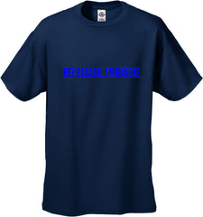 Hey Barack...I'm Baroke Men's T-Shirt