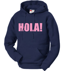 HOLA! Adult Hoodie