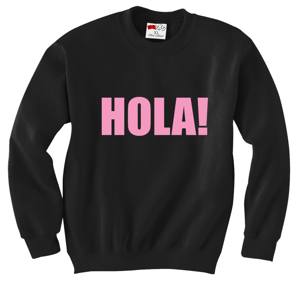 HOLA! Crew Neck Sweatshirt