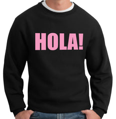 HOLA! Crew Neck Sweatshirt