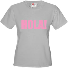 HOLA! Girl's T-Shirt