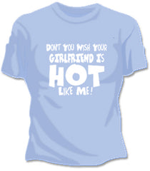 Hot Like Me Girls T-Shirt