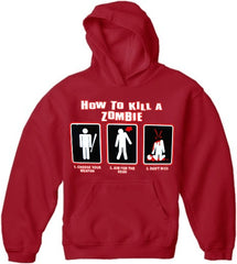How To Kill A Zombie Hoodie