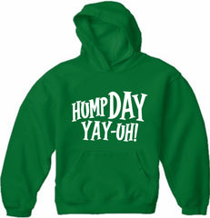 Hump Day Yay-Uh! Adult Hoodie