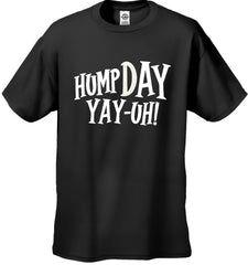 Hump Day Yay-Uh! Men's T-Shirt