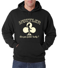 Hustler Are You Feelin' Lucky? Adult Hoodie