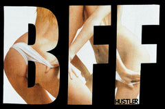 Hustler Clothing "BFF" T-Shirt