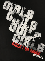 Hustler "Girls I Do" T-Shirt