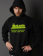 I Am McLovin (SuperBad Movie) Hoodie