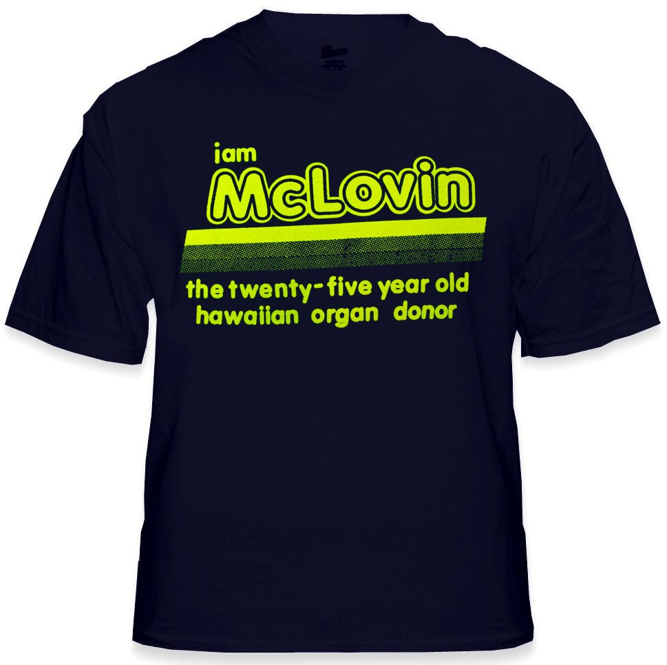 I Am McLovin T-Shirt From The Movie Superbad
