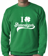I Clover Shenanigans Funny St Patricks Day Crewneck Sweatshirt