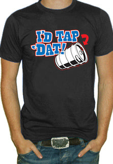 I'd Tap That T-Shirt