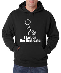 I Fart On The First Date Adult Hoodie