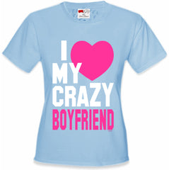 I Heart My Crazy Boyfriend Girl's T-Shirt