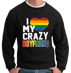 I Heart My Crazy Boyfriend Rainbow Pride Crew Neck Sweatshirt