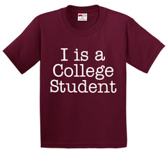 I Is A College Student Men's T-Shirt