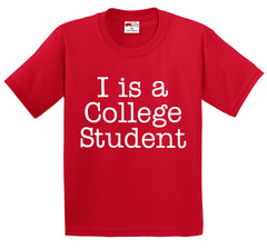 I Is A College Student Men's T-Shirt