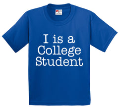 I Is A College Student Men's T-Shirt