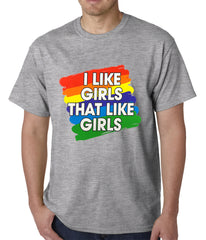 I Like Girls That Like Girls Mens T-shirt