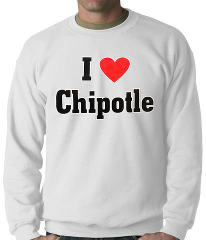 I Love Chipotle Adult Crewneck