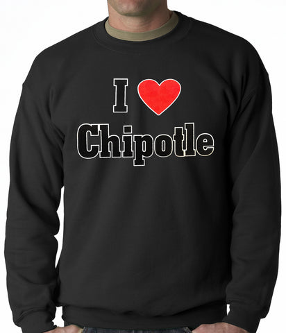 I Love Chipotle Adult Crewneck