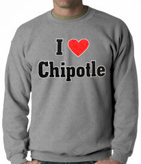I Love Chipotle Adult Crewneck