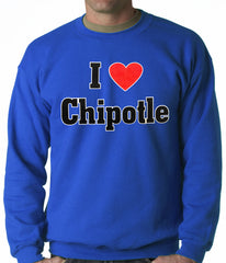 I Love Chipotle Adult Crewneck