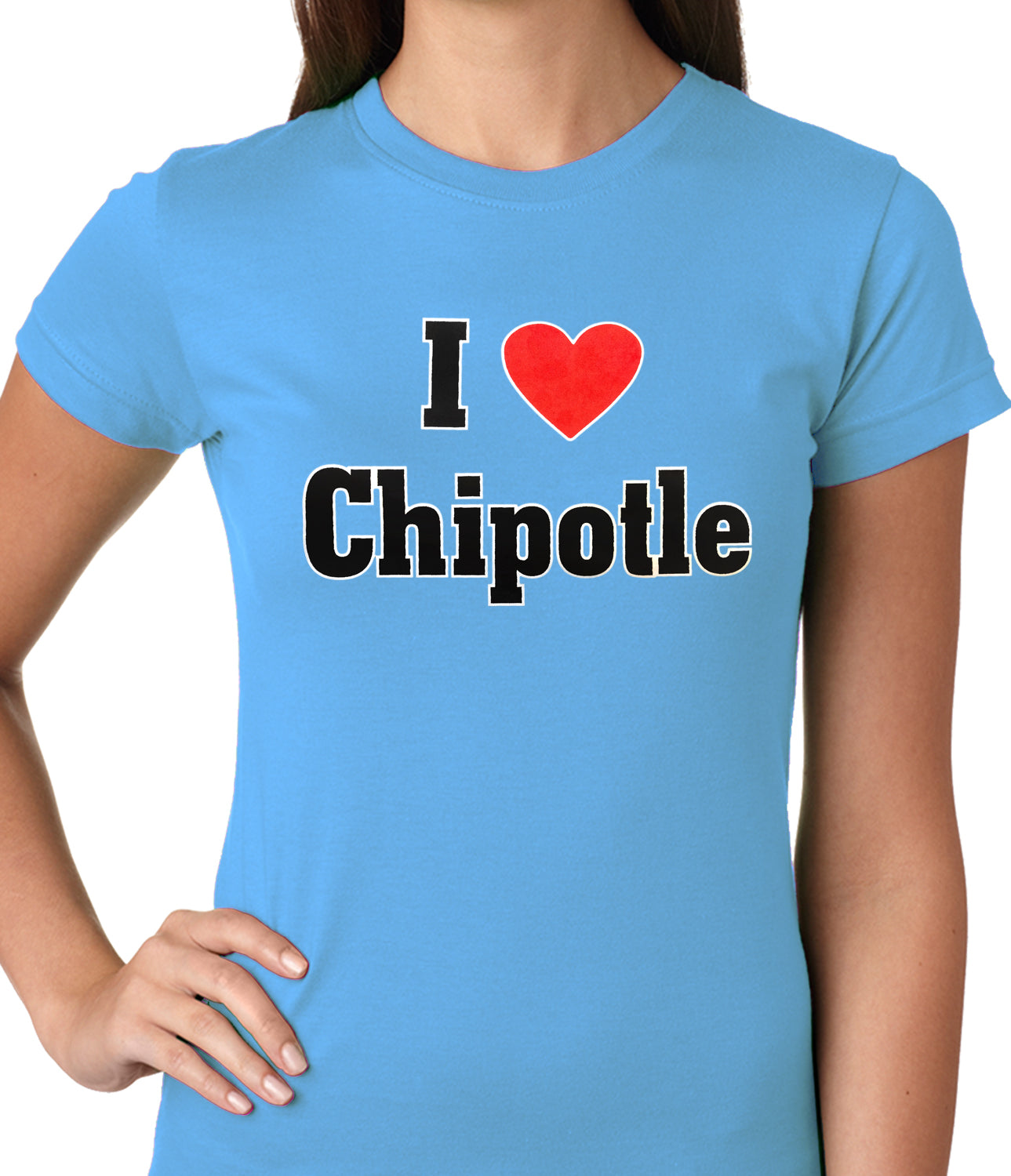 I Love Chipotle Ladies T-shirt