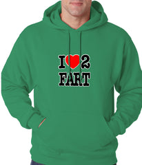 I Love Farting Adult Hoodie