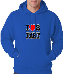 I Love Farting Adult Hoodie
