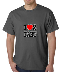 I Love Farting Mens T-shirt
