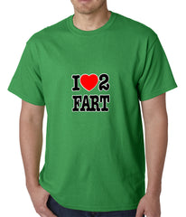 I Love Farting Mens T-shirt